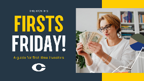 FIRSTS FRIDAY: A guide for first time investors. With a photo of a woman with cash and some graphs.